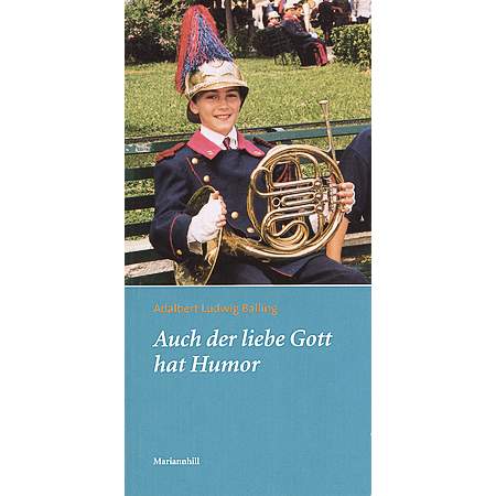 Auch der liebe Gott hat Humor