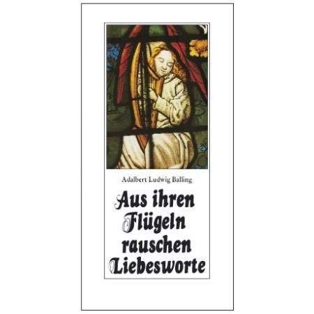 Aus ihren Flügeln rauschen Liebesworte