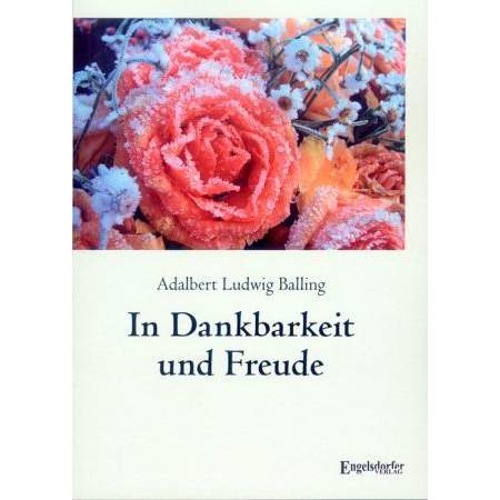 In Dankbarkeit und Freude