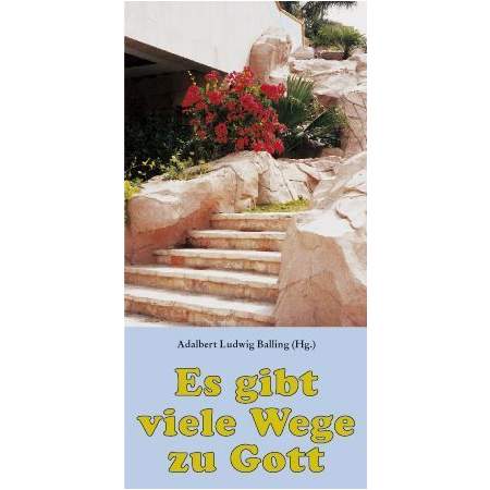 Es gibt viele Wege zu Gott