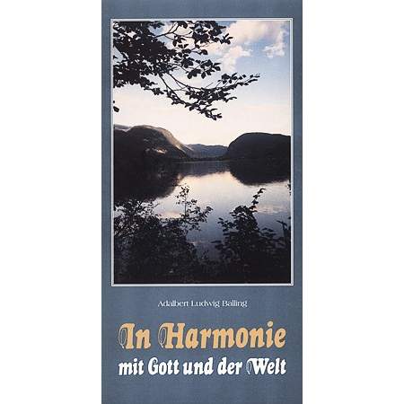 In Harmonie mit Gott und der Welt