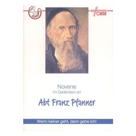 Novene im Gedenken an Abt Franz Pfanner